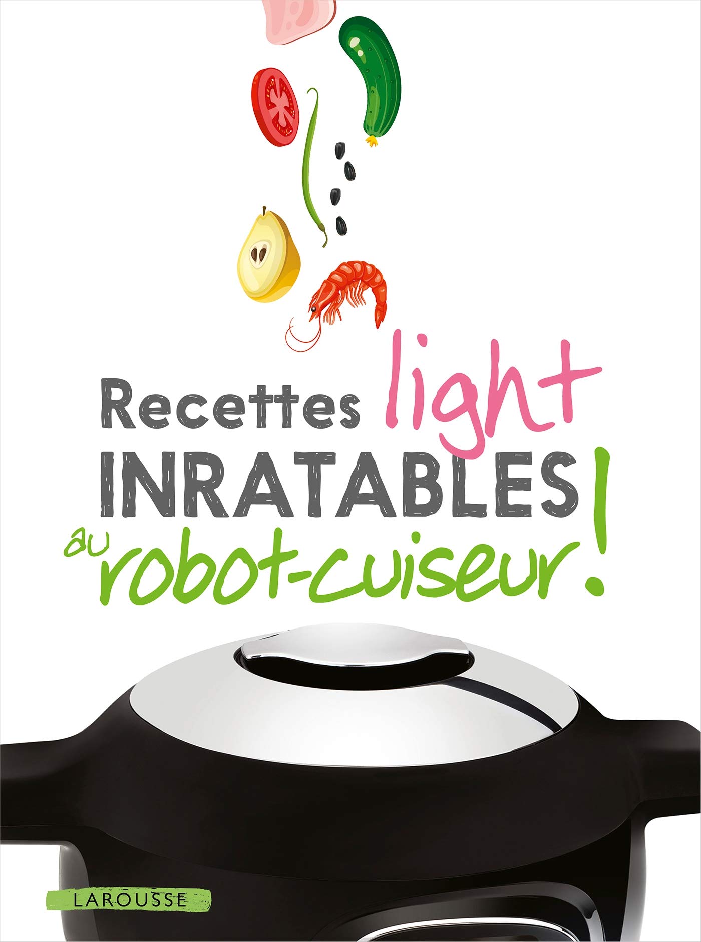 Selection des meilleurs livres de recettes light pour cookeo